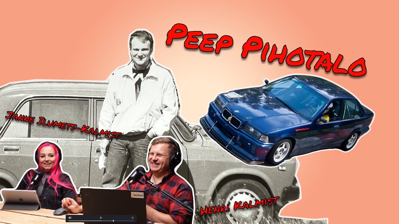 #21.1 – Peep Pihotalo – dragrace, tqhq, OpenTrack ja BMW 325 CUP