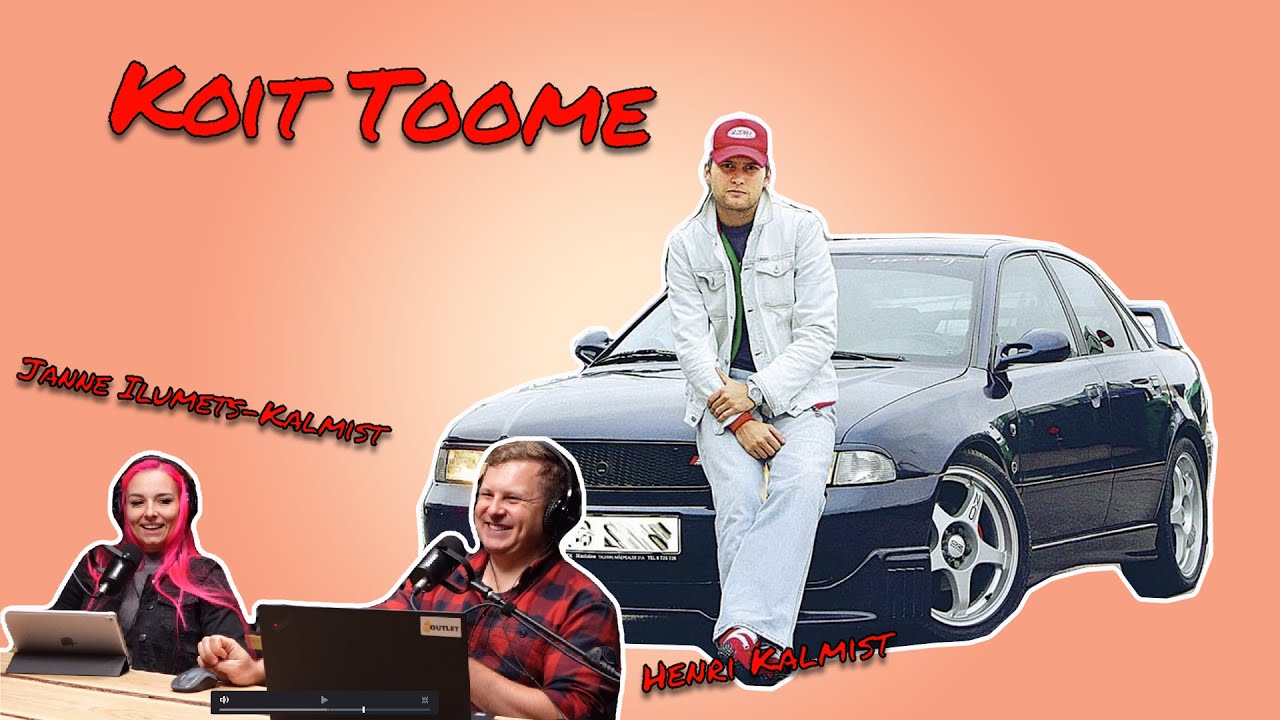 #25.1 – Koit Toome – hobivõidusõitjast autosaatejuht, kes laulab