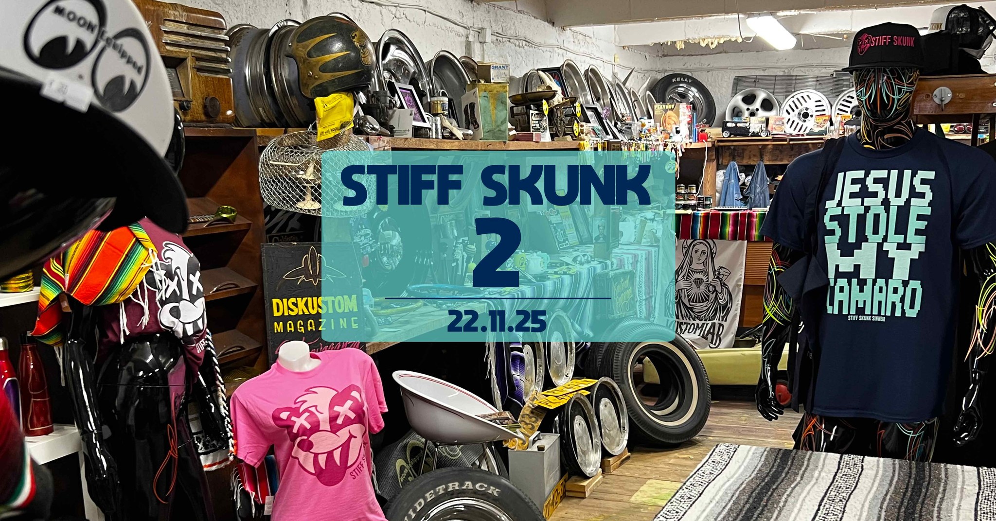 STIFF SKUNK 2.sünnipäev