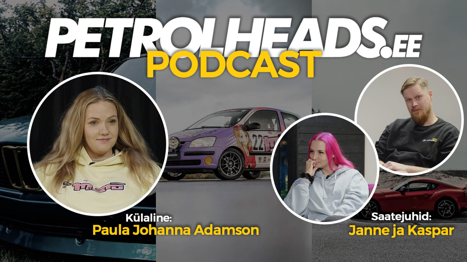Petrolheads S2E10 – Paula Johanna Adamson – Mitu autot mahub 3-kohalisse garaasi?