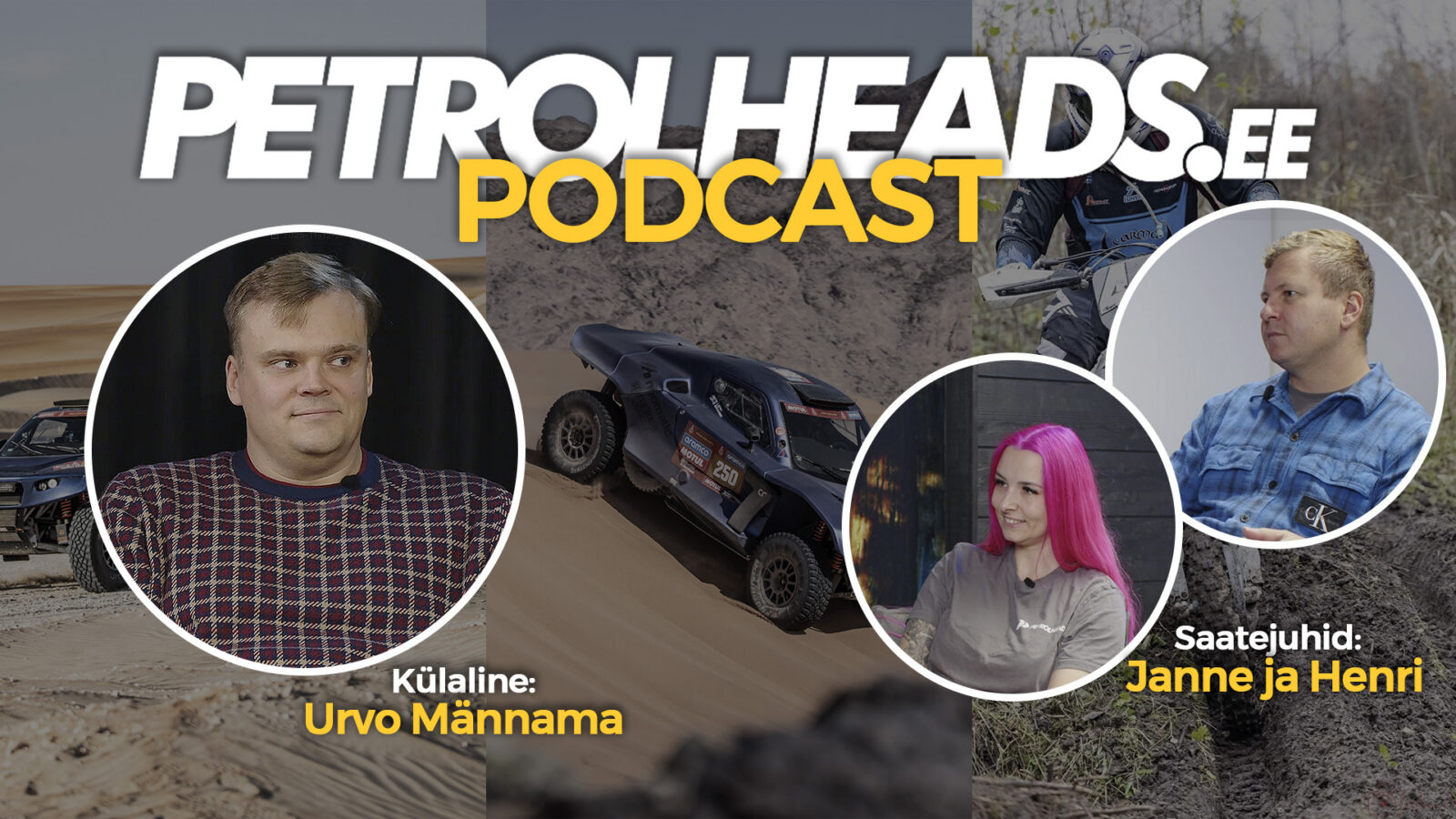 Petrolheads S2E8 – Urvo Männama – DAKAR!